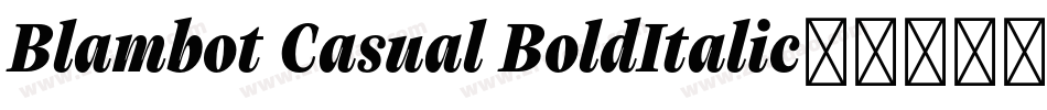 Blambot Casual BoldItalic字体转换